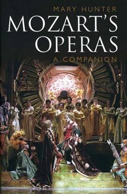 Mozart`s Operas: A Companion