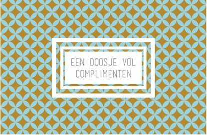 Een doosje vol complimenten