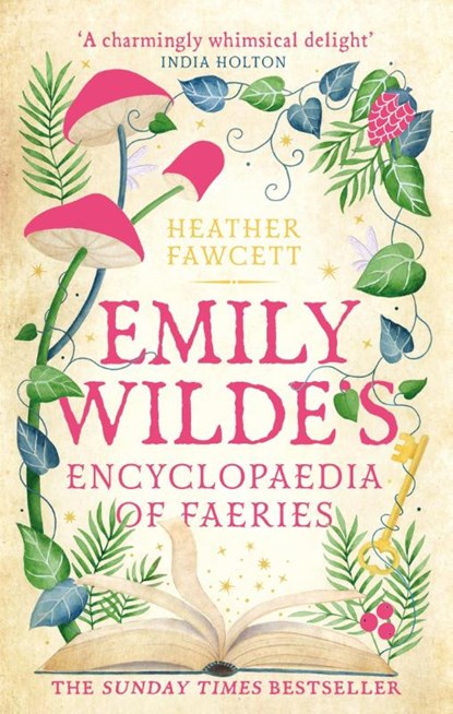 Emily Wilde&apos;s Encyclopaedia of Faeries