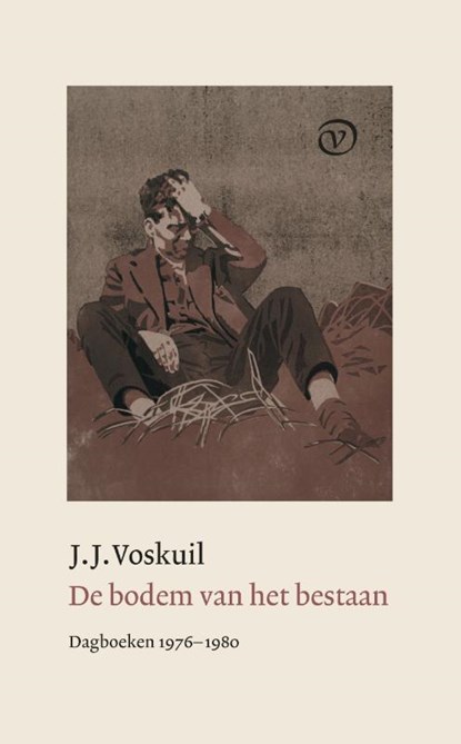 De bodem van het bestaan 5: Dagboeken 1976-1980