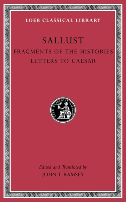 Fragments of the Histories. Letters to Caesar