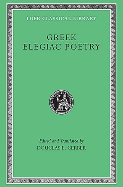 Greek Elegiac Poetry