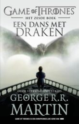 Een dans met draken 1 Oude vetes, nieuwe strijd