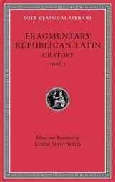 Fragmentary Republican Latin, Volume V
