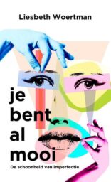 Je bent al mooi