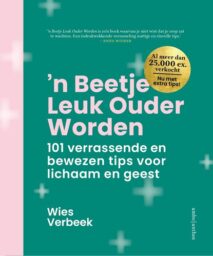 &apos;n Beetje leuk ouder worden