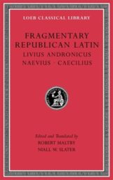 Fragmentary Republican Latin, Volume VI