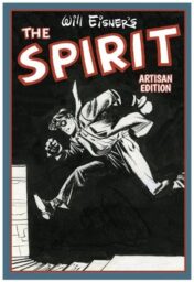 Will Eisner&apos;s The Spirit Artisan Edition