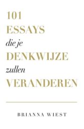 101 essays die je denkwijze zullen veranderen