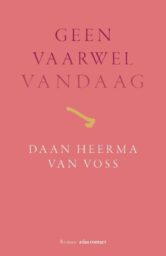 Geen vaarwel vandaag
