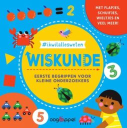 Wiskunde: Eerste begrippen voor kleine onderzoekers