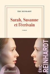 Sarah, Susanne et l&apos;écrivain