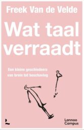 Wat taal verraadt