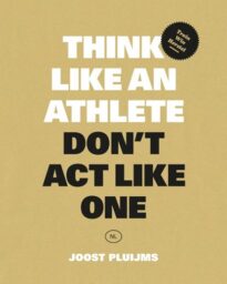 Think like an athlete, Don&apos;t Act Like One