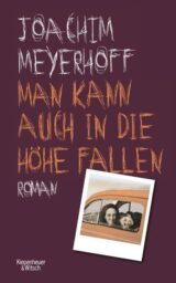 Man kann auch in die Höhe fallen
