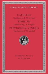 Catullus. Tibullus. Pervigilium Veneris