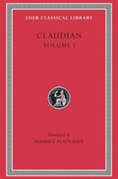 Claudian, Volume I