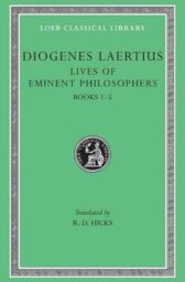 Lives of Eminent Philosophers, Volume I