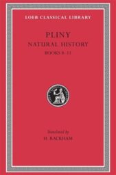 Natural History, Volume III: Books 8-11