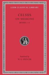 On Medicine, Volume I