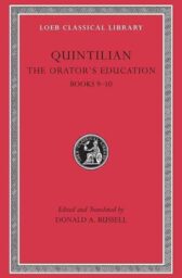 The Orator's Education, Volume IV: Books 9-10
