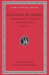 Memorable Doings and Sayings, Volume I