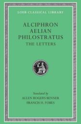Alciphron. Aelian. Philostratus