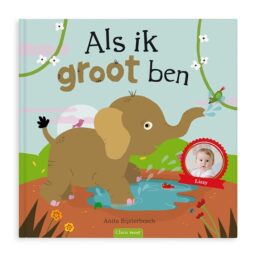 Als ik groot ben