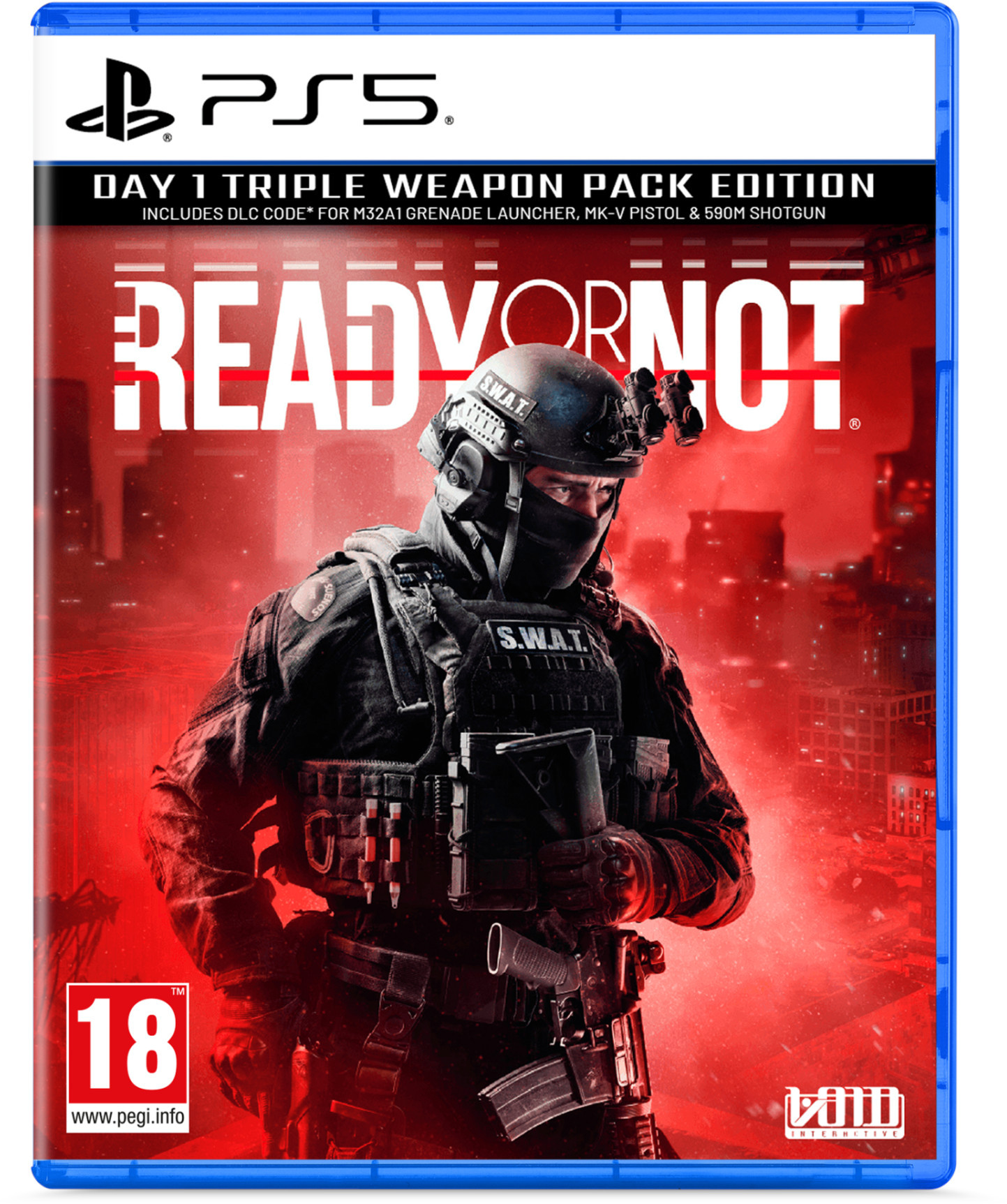 Ready or Not Day One Edition