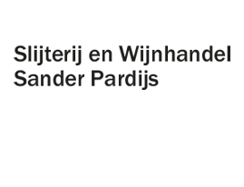 Slijter Pardijs