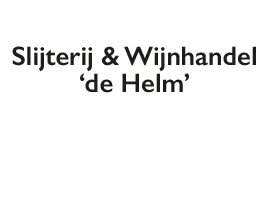 Slijterij Wijnhandel de Helm